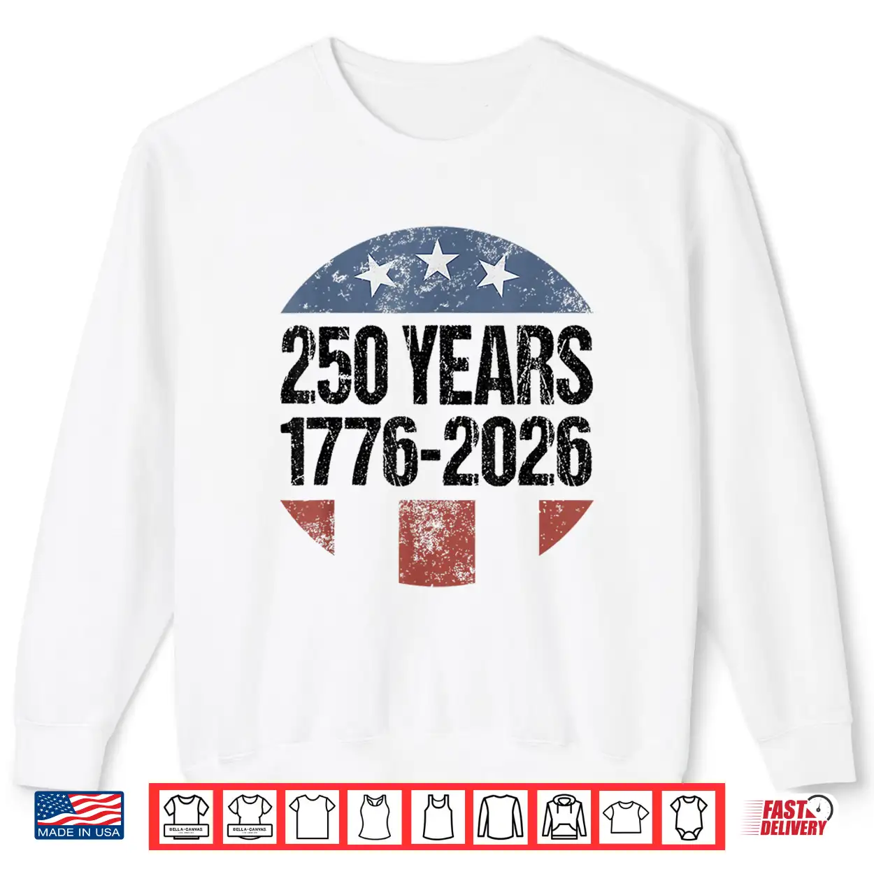 250 Years American 1776 2026 250Th Vintage 4Th Of July Shirt 250 Years American 1776 2026 250Th Vintage 4Th Of July Shirt