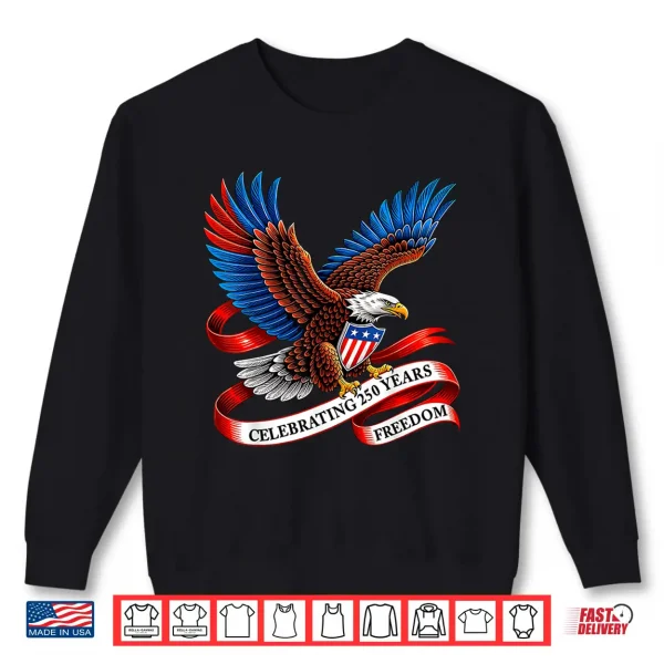 Sweatshirt 250 Years American 250th 1776 2026 USA Flag 4th July Shirt