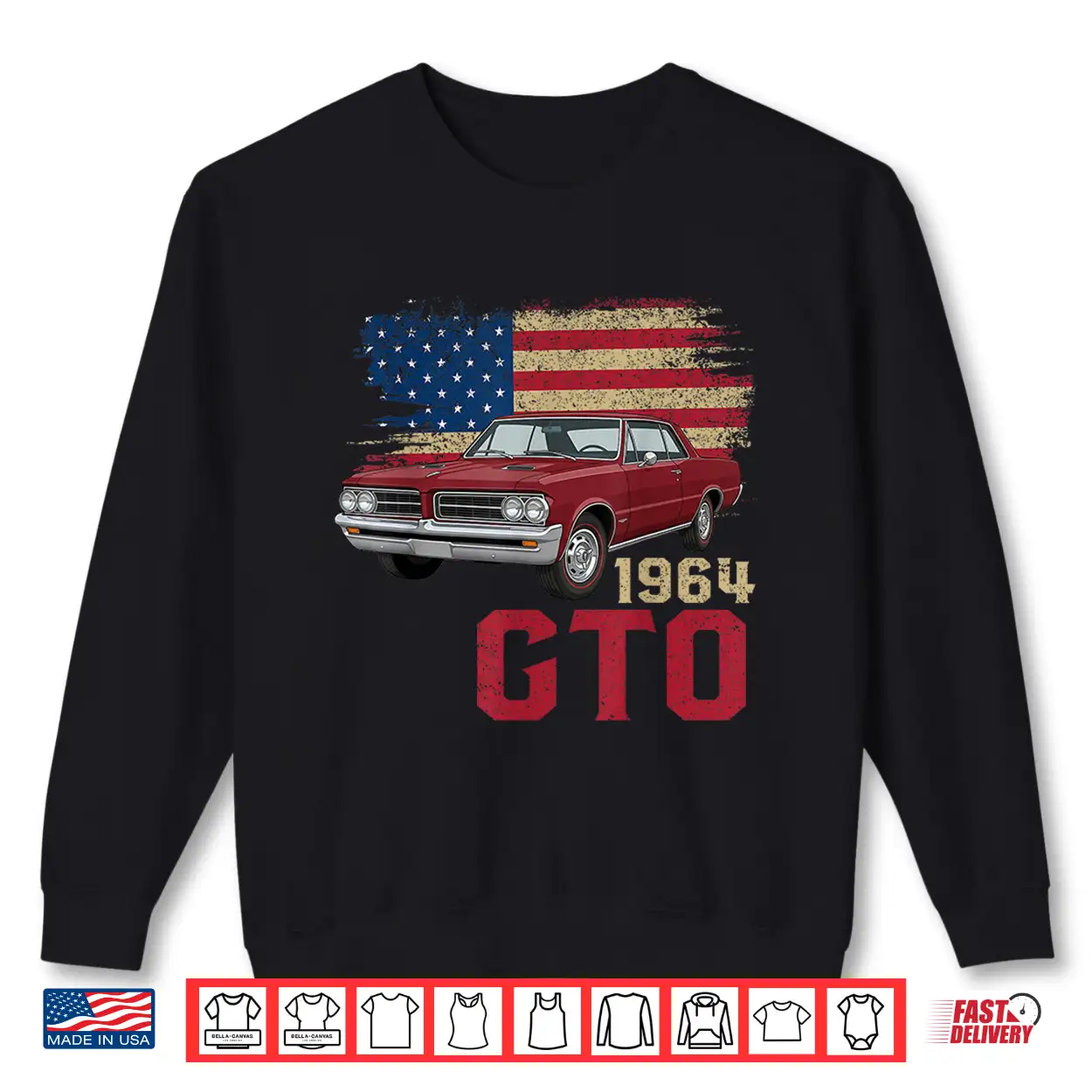 64 1964 Gto American Flag Muscle Car Shirt 64 1964 Gto American Flag Muscle Car Shirt