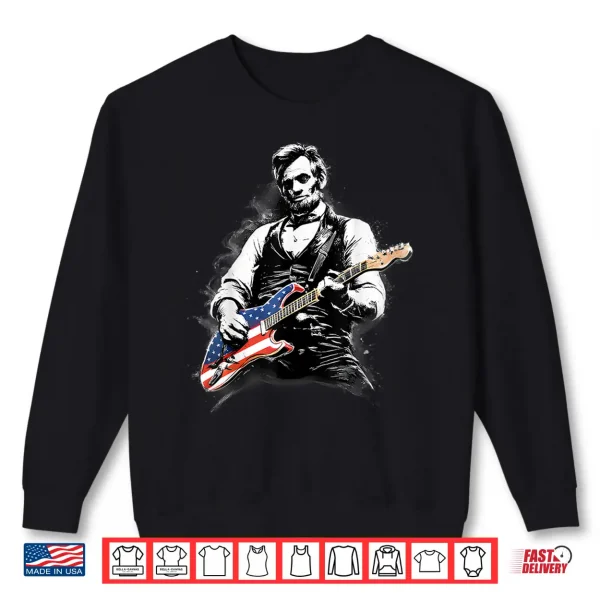 Sweatshirt Abraham Lincoln Abe Lincoln Playing Guitar Shirt