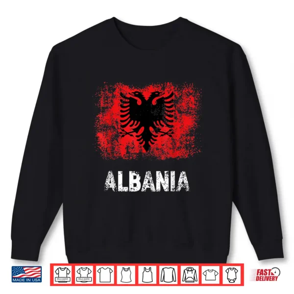 Albanian Patriot Gift Albania Independence Day Albanian Flag Shirt 2 Sweatshirt Albanian Patriot Gift Albania Independence Day Albanian Flag Shirt