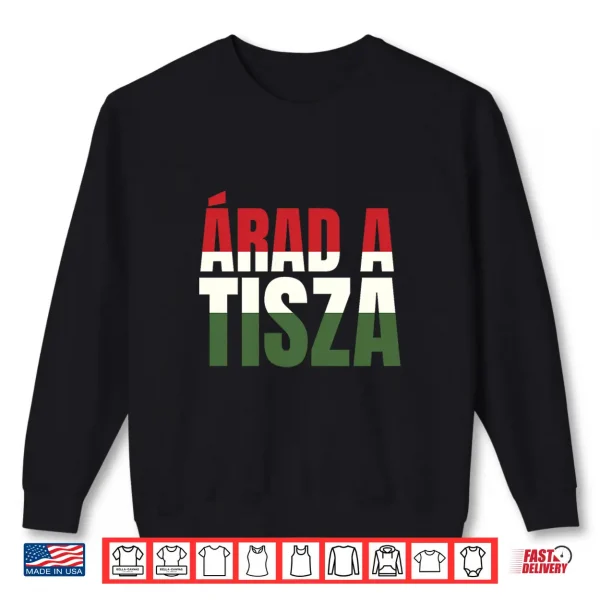 Arad A Tisza Part Magyar Hungarian Premium Tri Blend Shirt 2 Sweatshirt Arad a Tisza Part Magyar Hungarian Premium Tri Blend Shirt