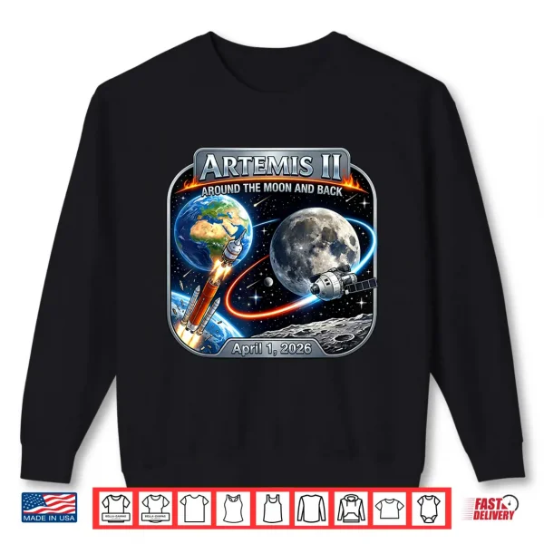 Sweatshirt Artemis 2 Space Rocket Launch Round to The Moon and Back Shirt