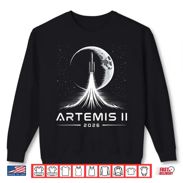 Sweatshirt Artemis Two Launch To The Moon Space Mission Shirt