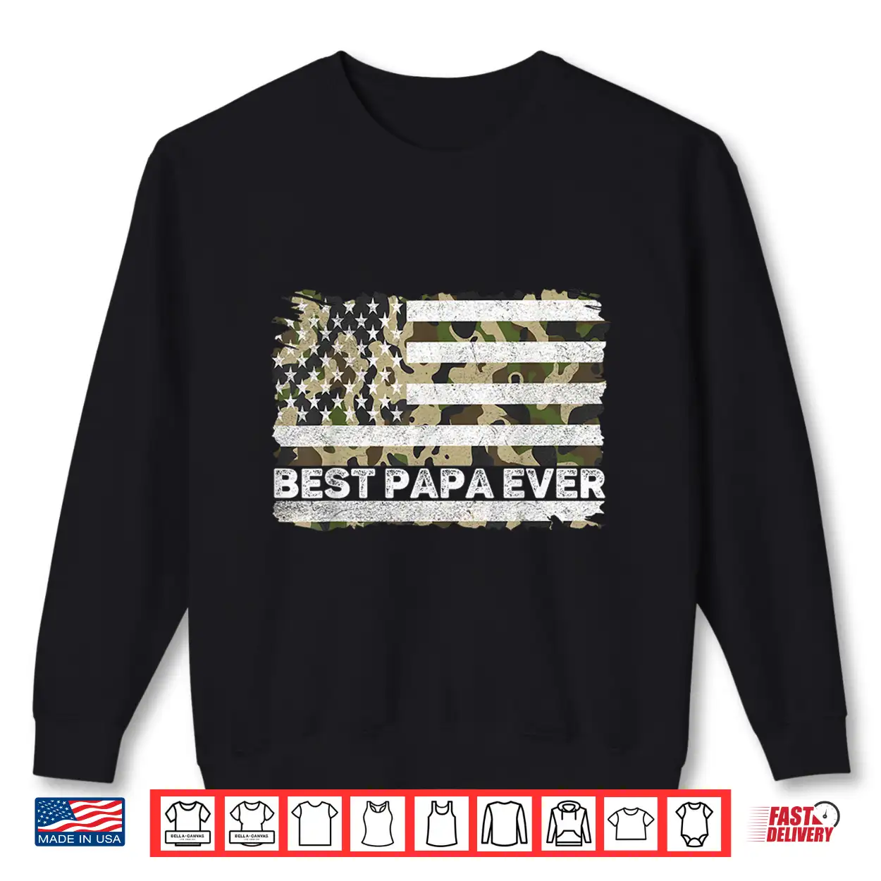 Best Papa Ever Men Grandpa Camo American Flag Fathers Day Shirt Best Papa Ever Men Grandpa Camo American Flag Fathers Day Shirt