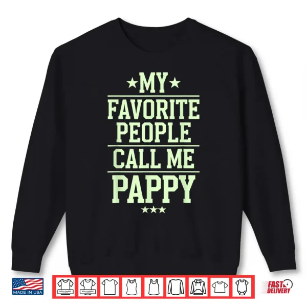 Sweatshirt Best Pappy Design for Grandpa Grandfather Fathers Day Pappy Shirt