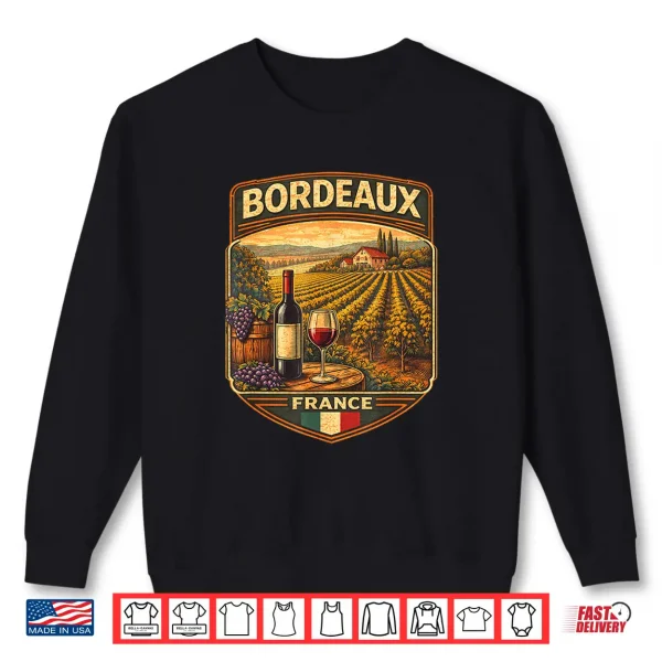 Sweatshirt Bordeaux France Souvenir Bordeaux Gift Travel Shirt