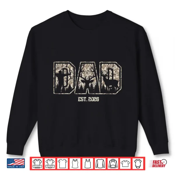 Camo Dad Est 2026 Camouflage Hunting Dad Father'S Day Shirt 2 Sweatshirt Camo Dad EST 2026 Camouflage Hunting Dad Fathers Day Shirt