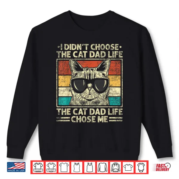 Cat Dad Shirts For Men Funny Cat Dad Father'S Day Cat Daddy Shirt 2 Sweatshirt Cat Dad Shirts For Men Funny Cat Dad Fathers Day Cat Daddy Shirt
