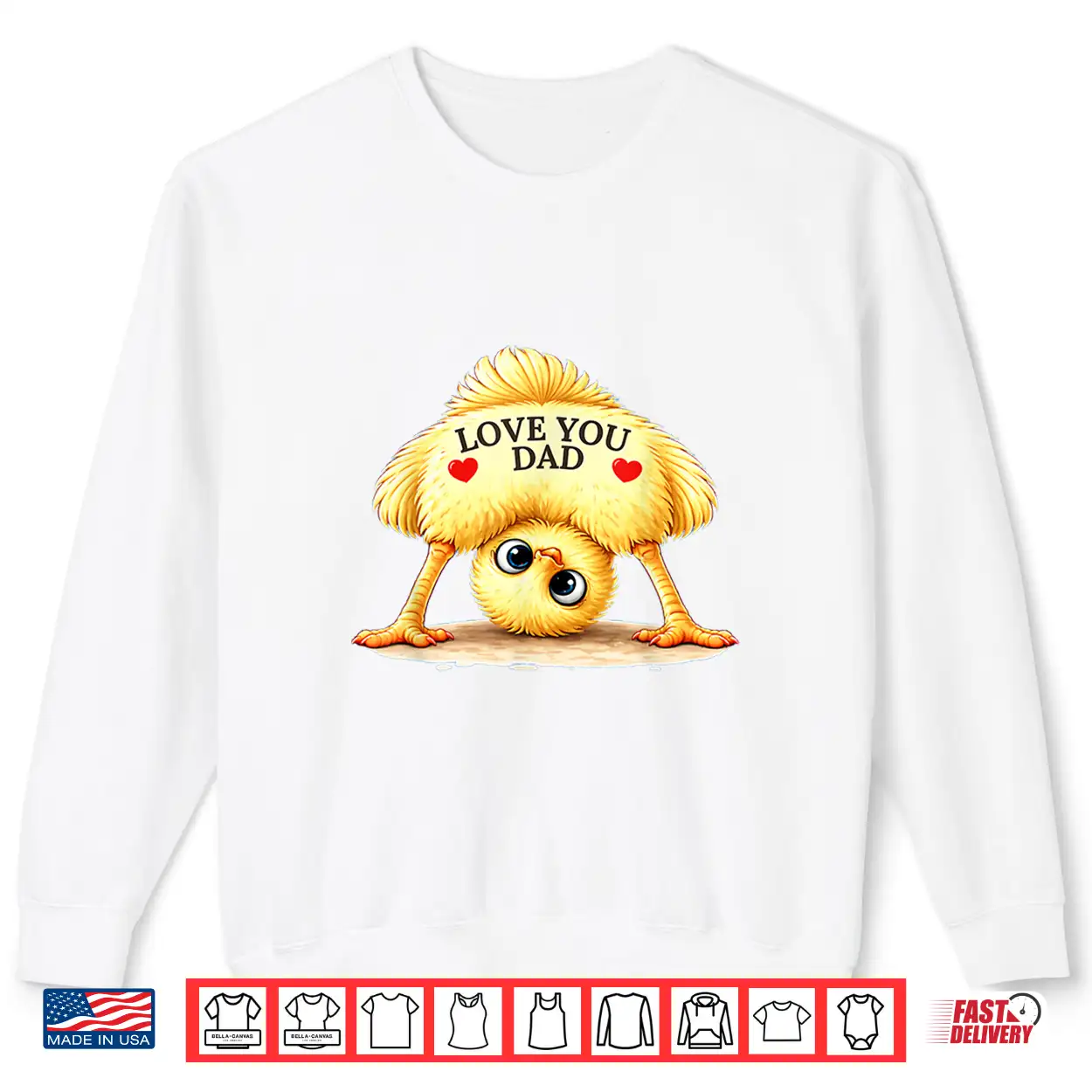 Chick Design Love You Dad For Father’S Day Shirt Chick Design Love You Dad For Father’S Day Shirt