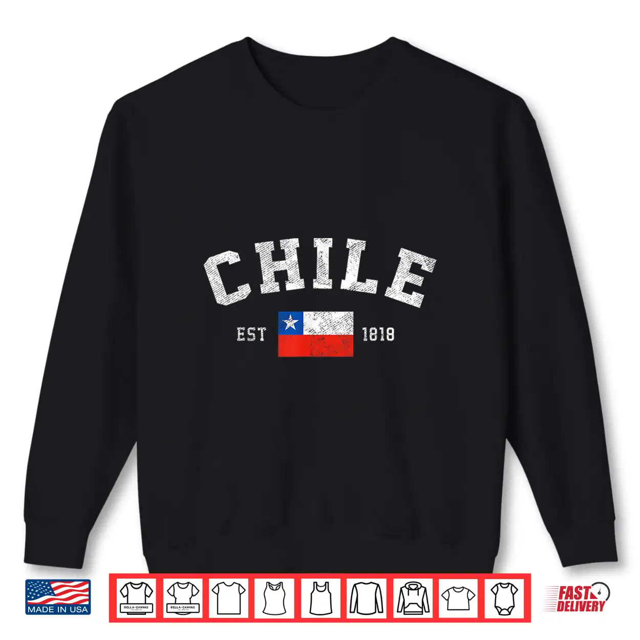 Chile Est. 1818 Chilean Flag Independence Day Shirt Chile Est. 1818 Chilean Flag Independence Day Shirt