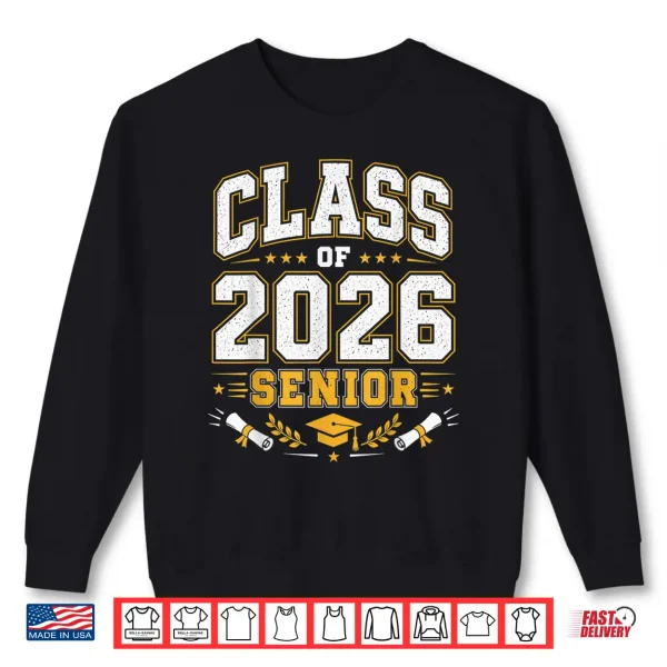 Sweatshirt Class of 2026 Senior 2026 School Graduation Shirt