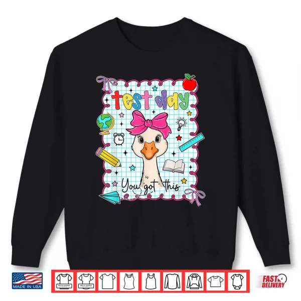 Sweatshirt Coquette Test Day You Got This Goose Teacher Testing Day Shirt