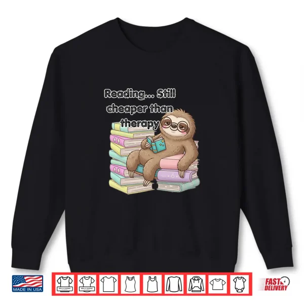 Sweatshirt Cozy Sloth Reading Therapy Premium Tri Blend Shirt