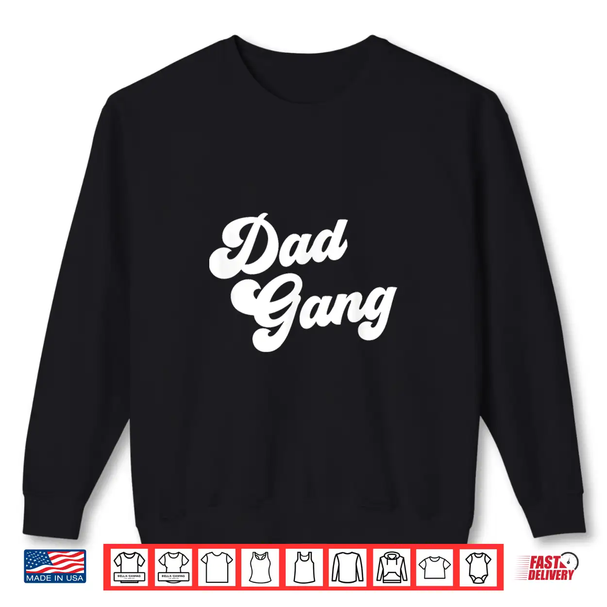 Dad Gang Funny Father’S Day Dad Gang Shirt Dad Gang Funny Father’S Day Dad Gang Shirt