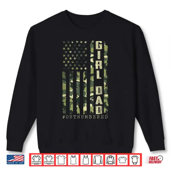 Sweatshirt Dad of Girl Camo American Flag Fathers Day Military Daddy Shirt