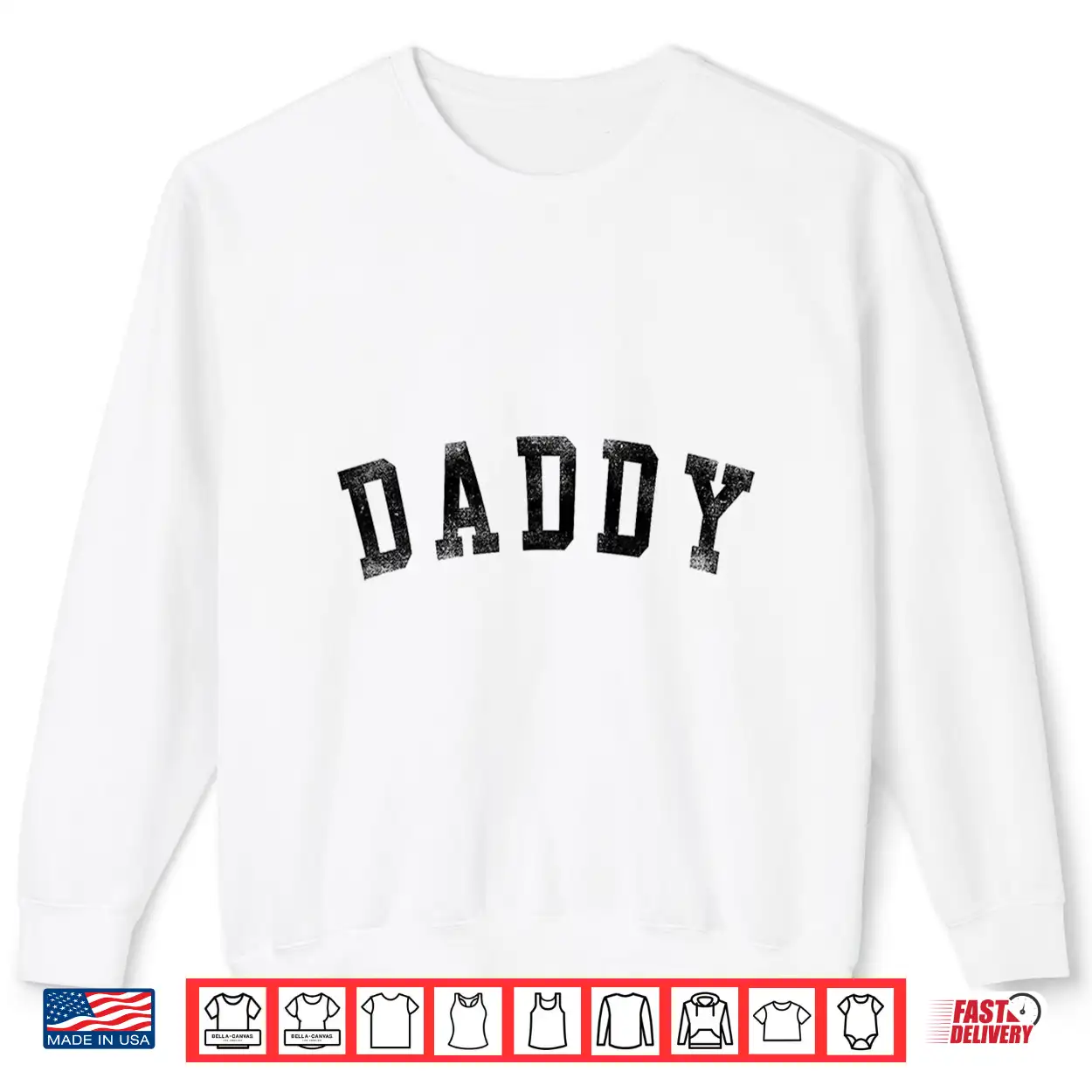 Daddy Classic Bold Font Birthday Daddy Shirt Daddy Classic Bold Font Birthday Daddy Shirt