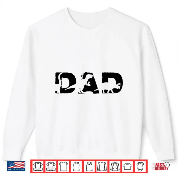 Sweatshirt Dinosaur Dad Cute Three Rex Dino for Party in Fathers Day Shirt