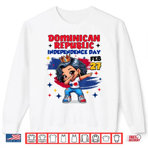 Dominican Republic Flag Pride Independence Day Girls Kids Shirt 2 Sweatshirt Dominican Republic Flag Pride Independence Day Girls Kids Shirt