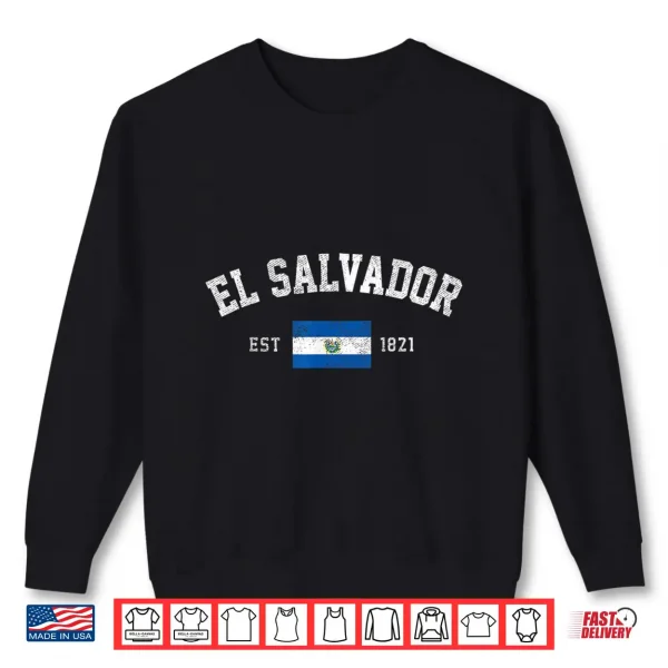Sweatshirt El Salvador Est. 1821 Salvadoran Flag Independence Day Shirt