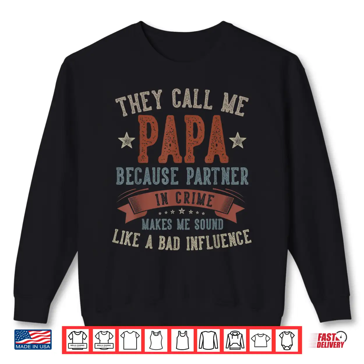 Father’S Day Papa They Call Me Papa Funny Papa Birthday Shirt Father’S Day Papa They Call Me Papa Funny Papa Birthday Shirt
