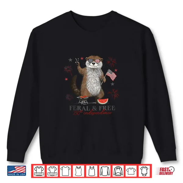 Sweatshirt Feral and Free Otter Shirt