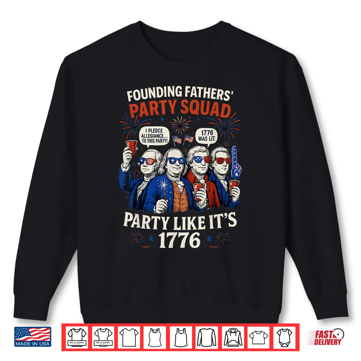 Founding Fathers Squad Party Like It Is 1776 4Th Of July Shirt Founding Fathers Squad Party Like It Is 1776 4Th Of July Shirt