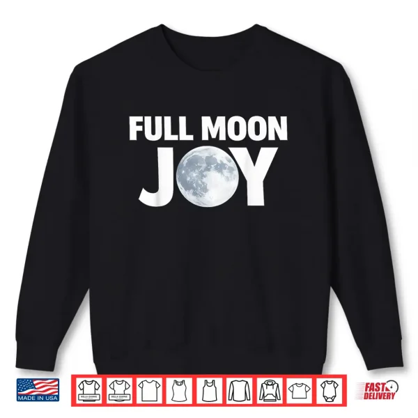 Sweatshirt Full Moon Joy Shirt