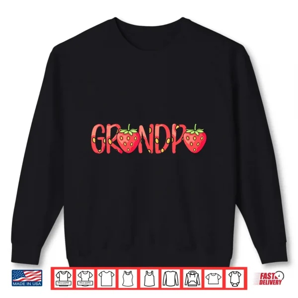 Sweatshirt Funny Grandpa Strawberry Summer Fruit Great Fathers Day Shirt