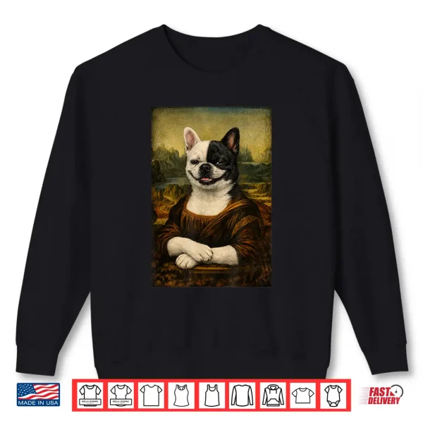 Sweatshirt Funny Renaissance French Bulldog Painting Parody Mom Dad Shirt