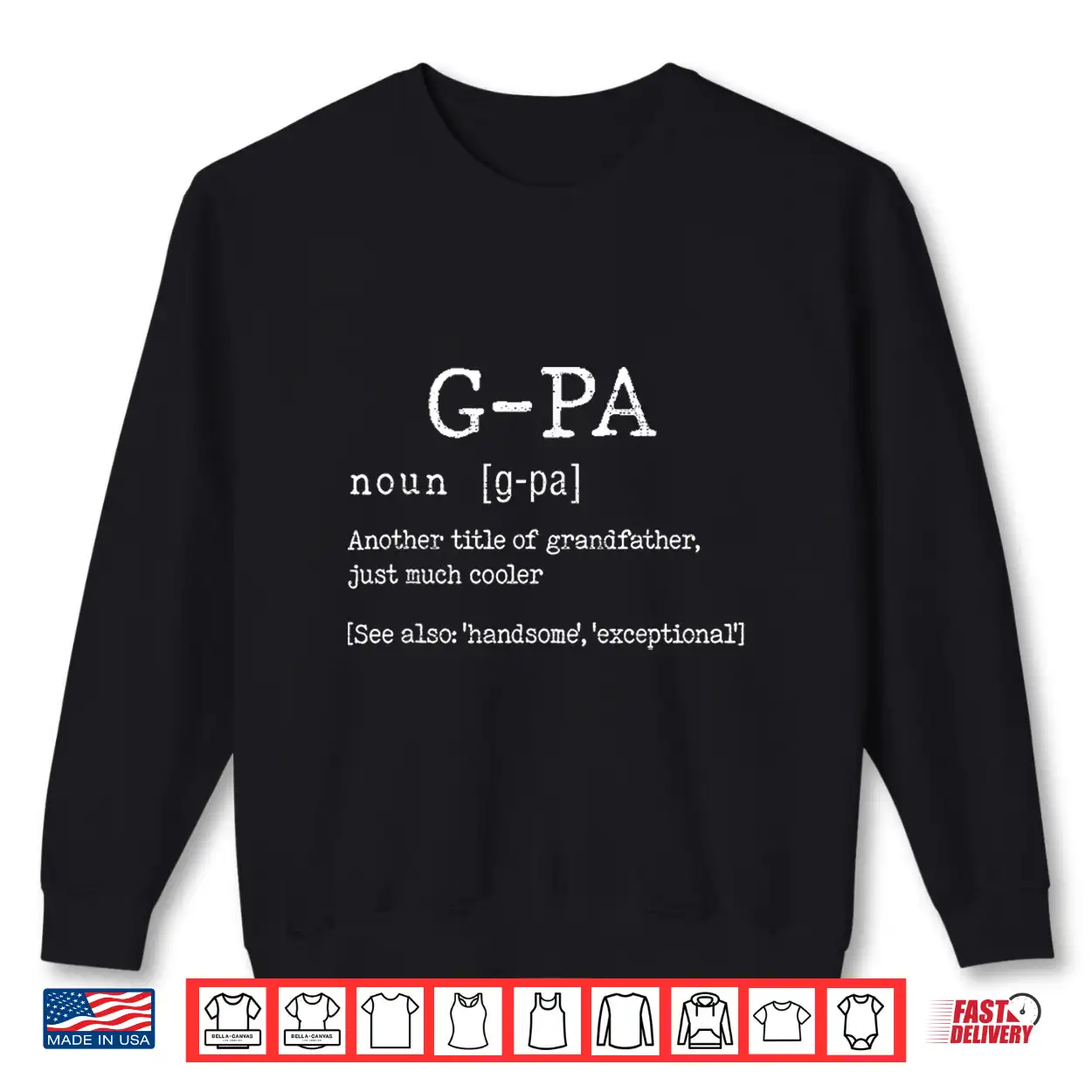 G Pa Definition Father’S Day Funny Grandfather Grandpa Noun Shirt G Pa Definition Father’S Day Funny Grandfather Grandpa Noun Shirt