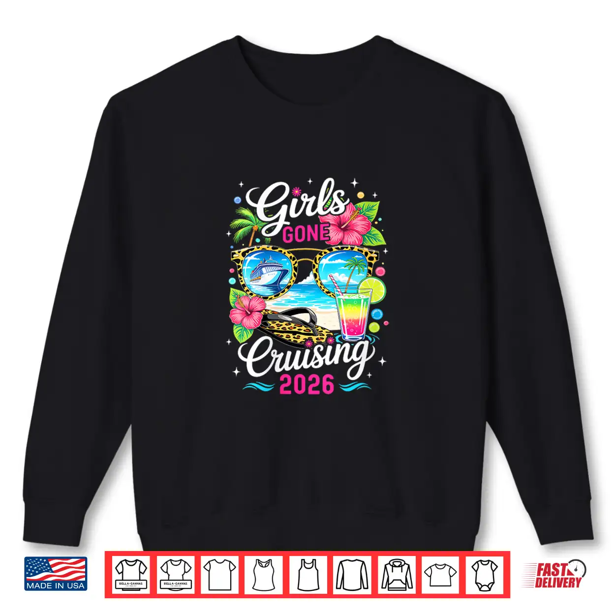 Girls Gone Cruising 2026 Tropical Vacation Party Trip Shirt Girls Gone Cruising 2026 Tropical Vacation Party Trip Shirt
