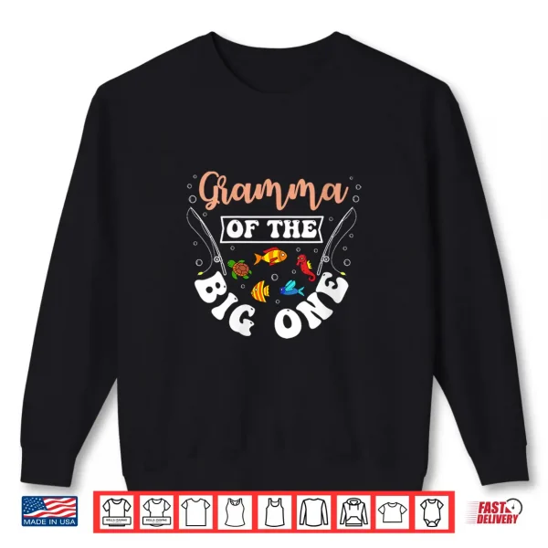 Sweatshirt Gramma of The Big One Fishing Birthday Party Bday Shirt