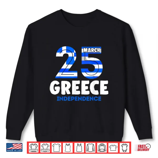 Sweatshirt Greek Independence Day 25 March Greece Flag Shirt