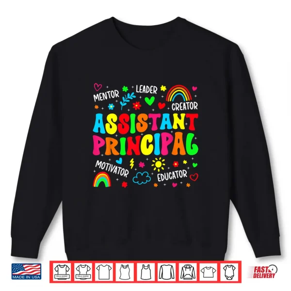 Sweatshirt Groovy Assistant Principal Appreciation Assistant Principals Shirt