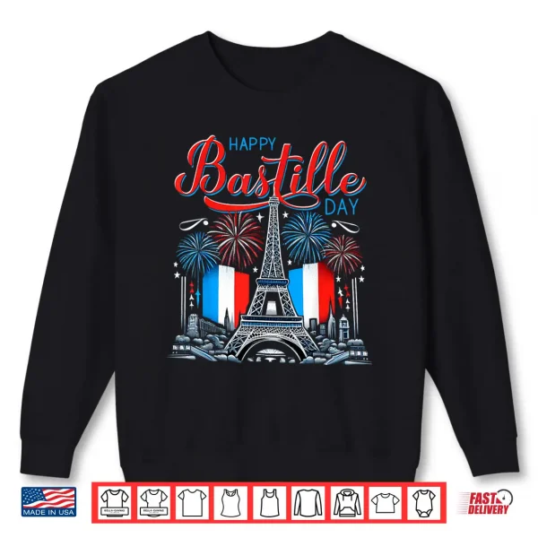 Sweatshirt Happy Bastille Day 14th July France Independence Patriotic Shirt