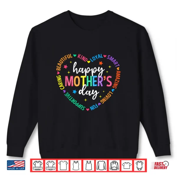 Sweatshirt Happy Mothers Day Heart Love Women First Time Mom Grandma Shirt