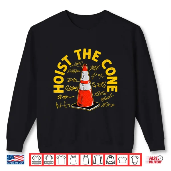 Sweatshirt Hoist The Cone Funny Traffic Cone Humor Graphic Shirt