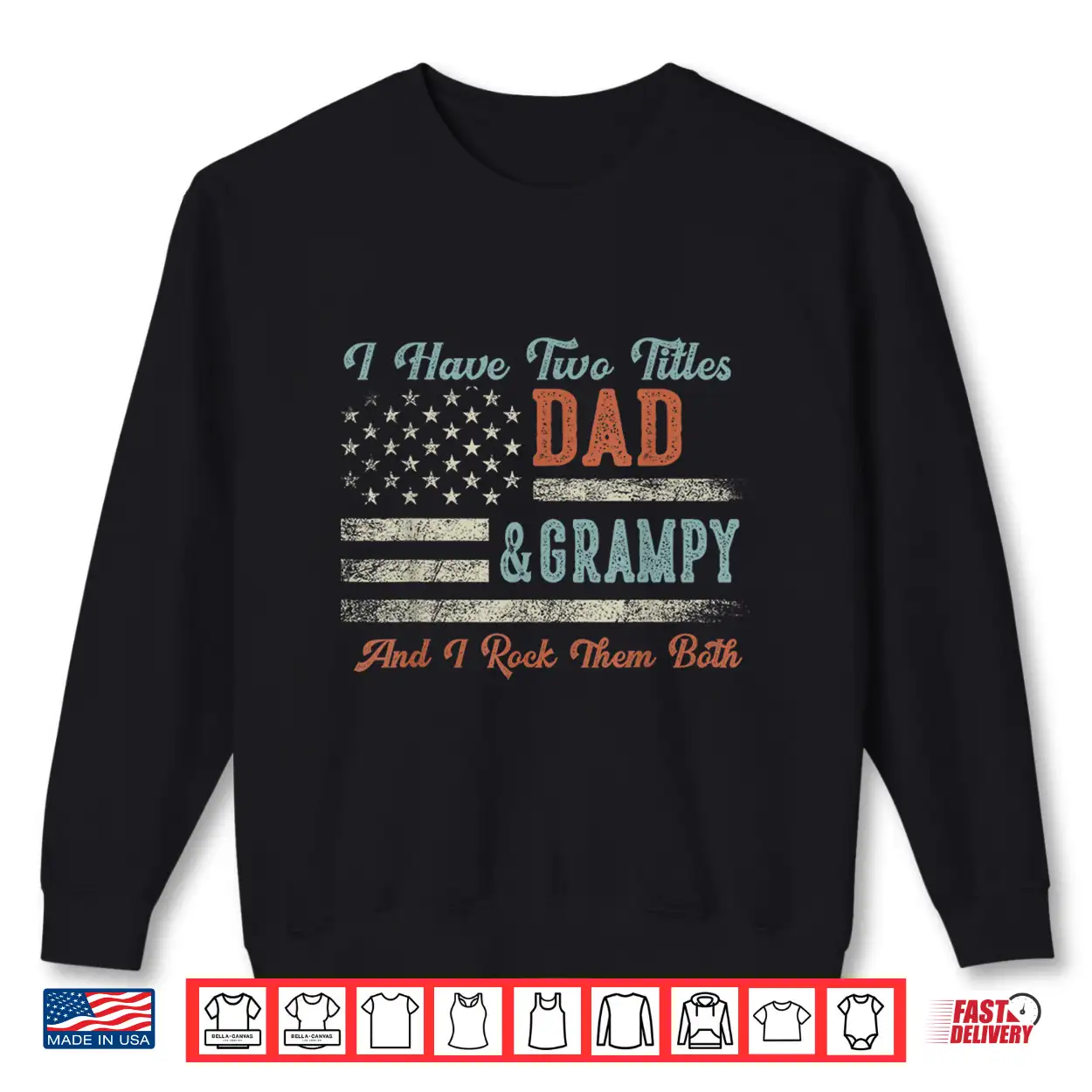 I Have Two Titles Dad & Grampy I Rock Them Both Grampy Shirt I Have Two Titles Dad & Grampy I Rock Them Both Grampy Shirt