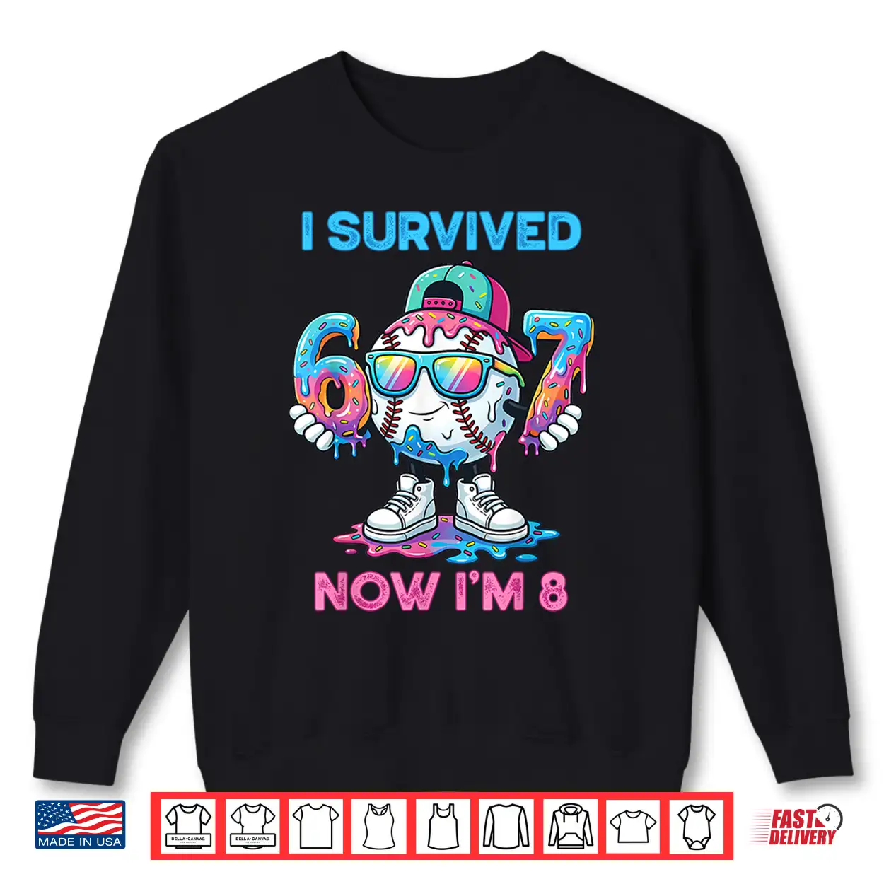 I Survived 67 Now I’M 8 Years Old Baseball Boys Sport Kids Shirt I Survived 67 Now I’M 8 Years Old Baseball Boys Sport Kids Shirt