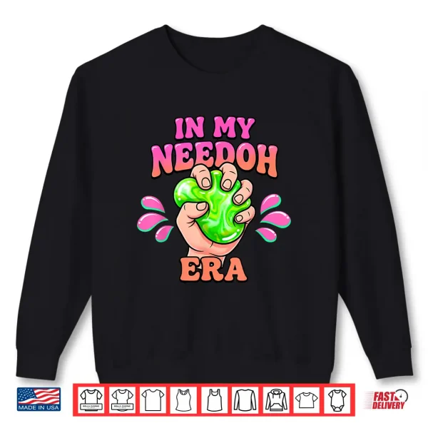 Sweatshirt In My Needoh Era Stress Ball Aesthetic Graphic Summer Vibe Shirt