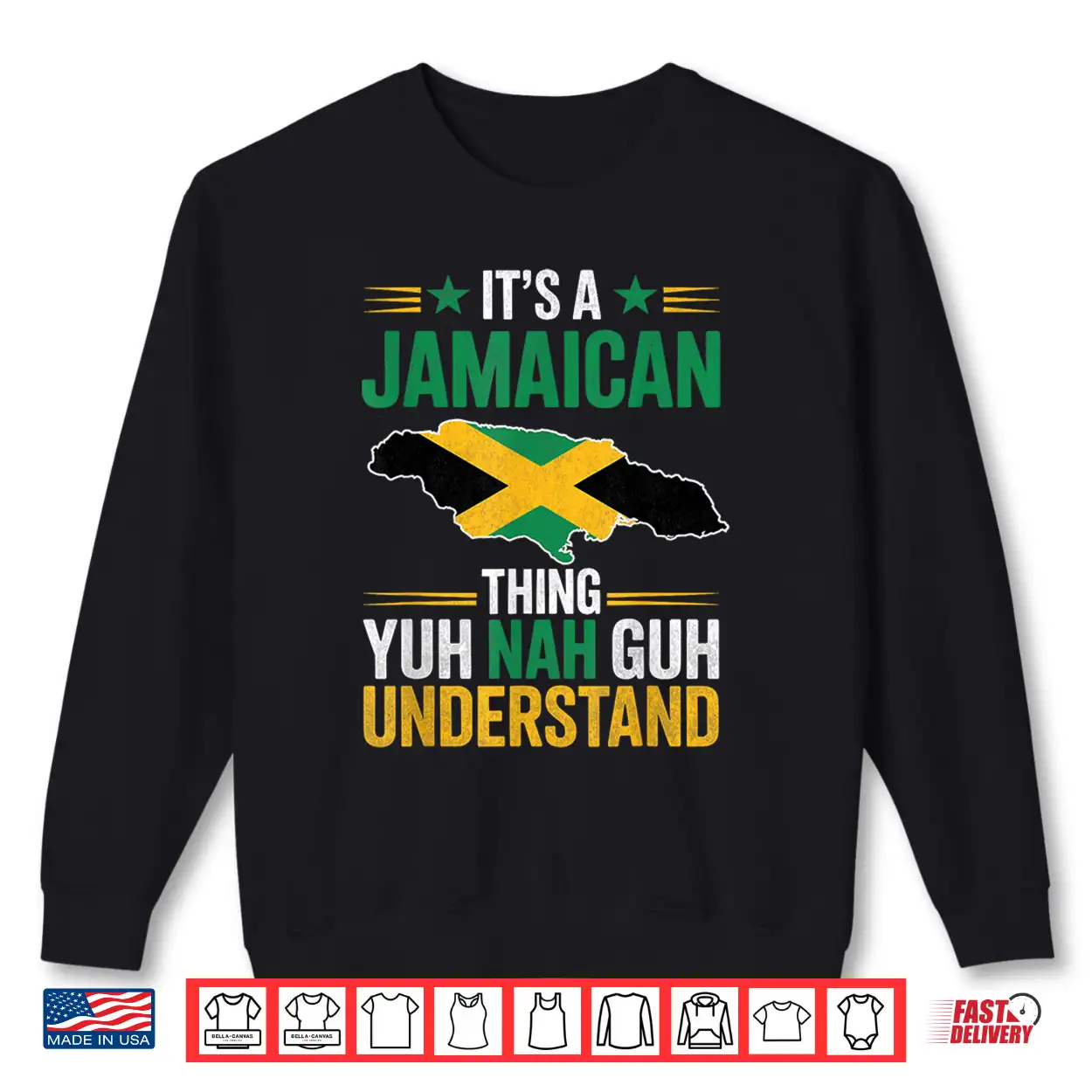 It’S A Jamaican Thing Yuh Nah Guh Understand Patois Culture Shirt It’S A Jamaican Thing Yuh Nah Guh Understand Patois Culture Shirt
