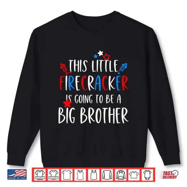 Kids Big Brother 4Th Of July Toddler Boy Independence Day Shirt 2 Sweatshirt Kids Big Brother 4th of July Toddler Boy Independence Day Shirt
