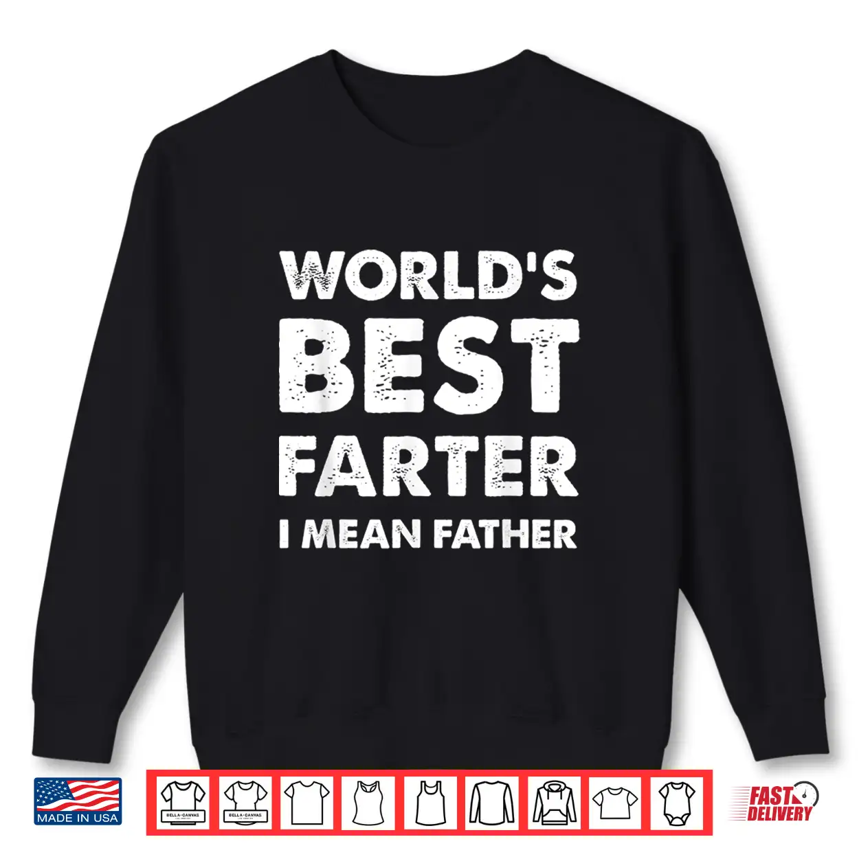 Mens Father’S Day Retro Dad World’S Best Farter I Mean Father Shirt Mens Father’S Day Retro Dad World’S Best Farter I Mean Father Shirt
