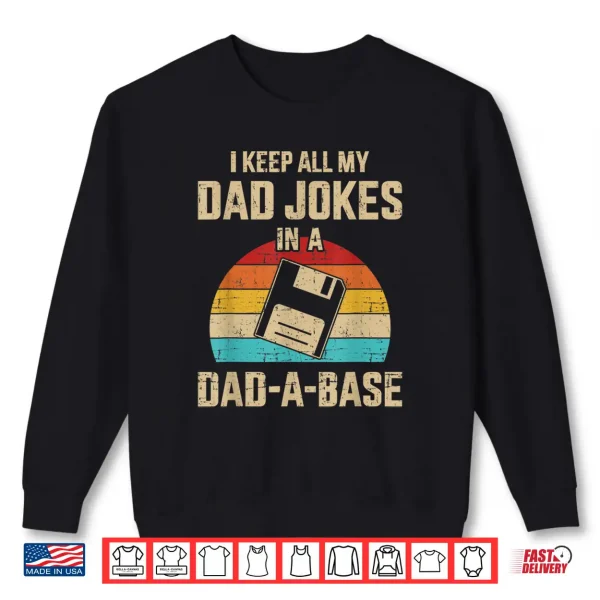 Sweatshirt Mens Funny dad jokes in dad a base vintage for fathers day Shirt
