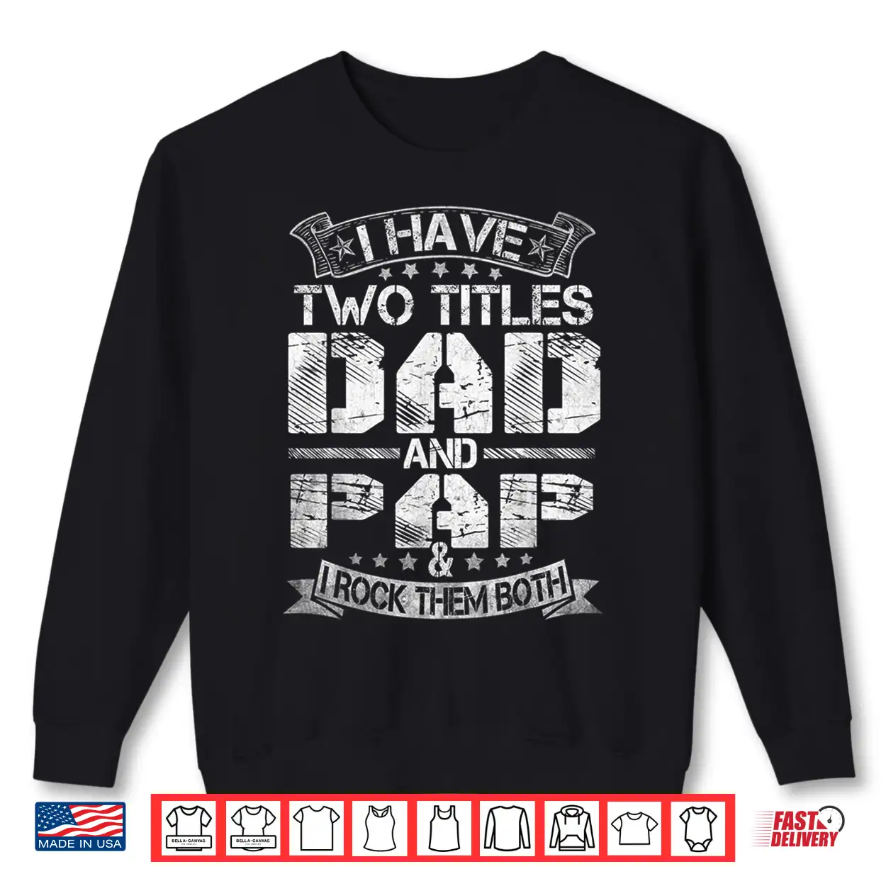 Mens I Have Two Titles Dad And Pap Tshirt Funny Fathers Day Shirt Mens I Have Two Titles Dad And Pap Tshirt Funny Fathers Day Shirt