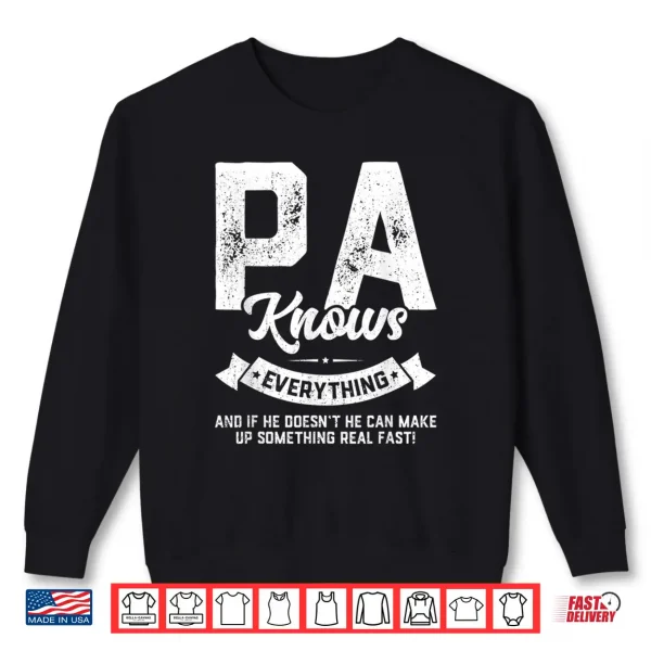 Sweatshirt Mens Pa Knows Everything Shirt 60th Gift Funny Fathers Day Shirt