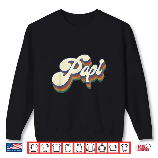 Mens Papi Gifts Retro Vintage Father'S Day Papi Shirt 2 Sweatshirt Mens Papi Gifts Retro Vintage Fathers Day Papi Shirt
