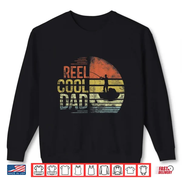 Mens Reel Cool Dad Daddy Father'S Day Gifts Fishing Fisherman Shirt 2 Sweatshirt Mens Reel Cool Dad Daddy Fathers Day Gifts Fishing Fisherman Shirt