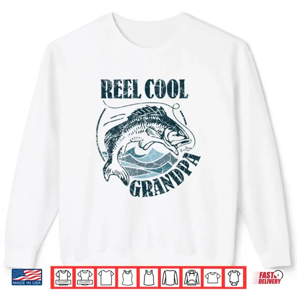 Sweatshirt Mens Reel Cool Grandpa Fishing Dad Gifts Fathers Day Fisherman Shirt